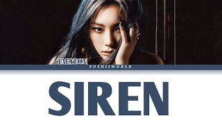 TAEYEON (태연) – Siren (Lyrics)