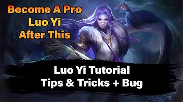 You Will Master Luo Yi Instantly After This Tutorial (Also Found A Bug) | MLBB