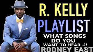 Video thumbnail of "R. Kelly Playlist | Performed by Rodney East"