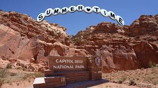 Summer Diaries Episode 2: Capitol Reef National Park