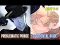 1 6 She Became An ACCIDENTAL BRIDE Of The Problematic Prince Manhwa Recap 