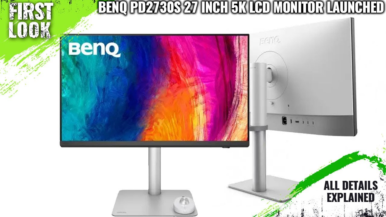 BenQ PD2730S 27-inch 5K Monitor Launched - Explained All Spec