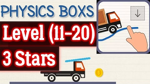 Physics Boxs level 11 12 13 14 15 16 17 18 19 20 Brain physics level 11 12 13 14 15 16 17 18 19 20