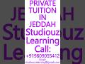 PRIVATE TUITION IN JEDDAH- CBSE, ICSE, ISC, NIOS, STATE BOARD- MATHEMATICS, SCIENCE #Jeddah #Tuition