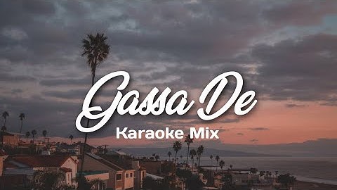KARAOKE GASSA DE - M RIZAL ABJAN | HAMASI LO DI MAMA LO BABA