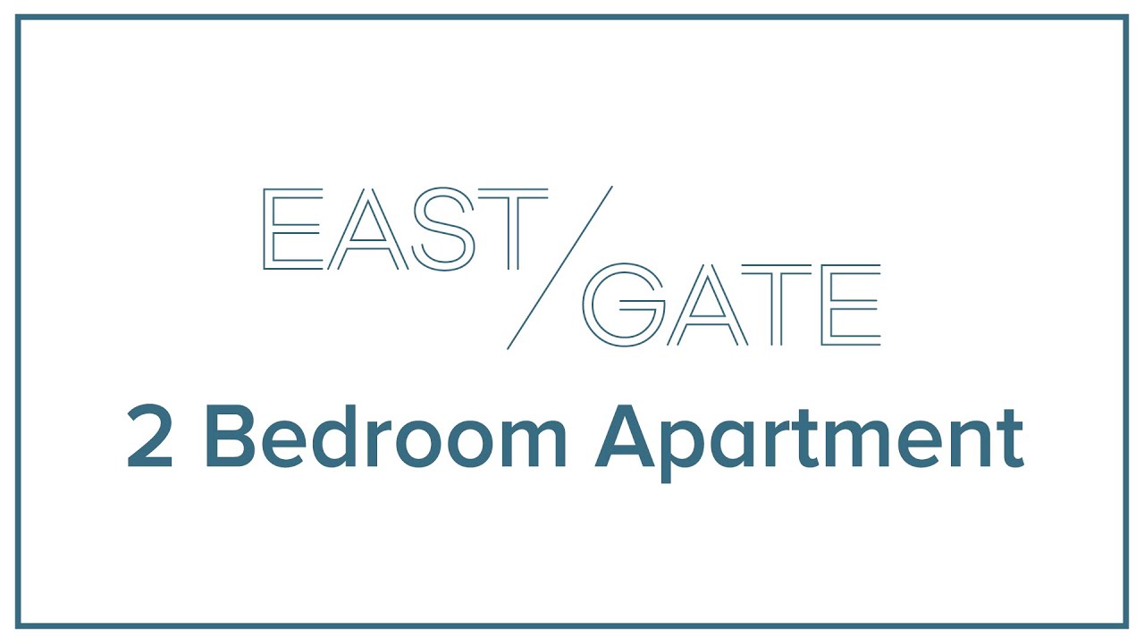 Eastgate Apartments 2 Bedroom YouTube