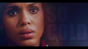 Multifandom | So Cold