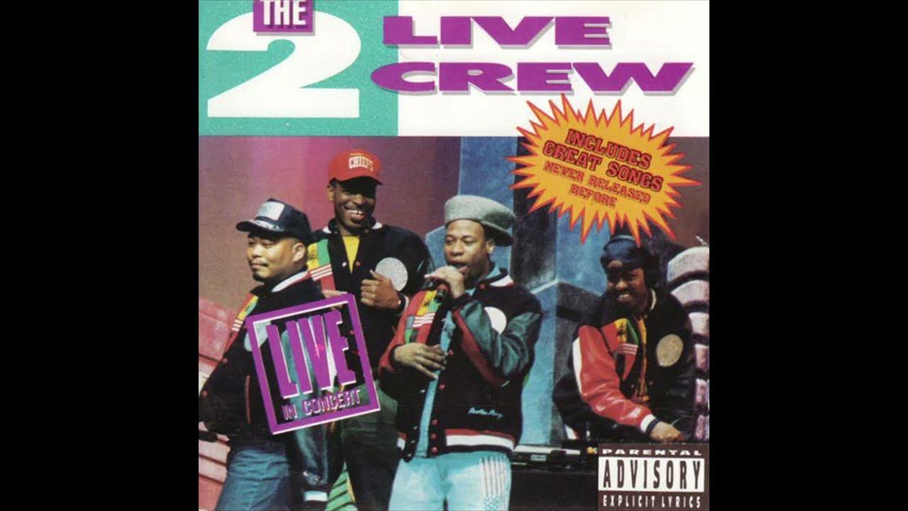 The 2 Live Crew Face Down A-- Up