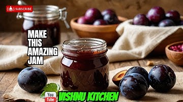 Top Chef Reveals BEST Jam Making Techniques  | Plum Jam Recipe | How to make Jam at home |