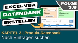 Excel VBA Datenbank erstellen #3.8 Nach Einträgen in der Datenbank suchen mit mehreren parametern