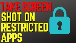 How to Take Screenshot on Restricted Apps (2023) screenshot 5