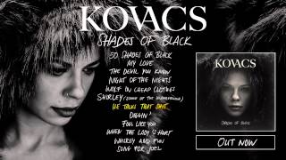 Kovacs - Shades Of Black (Album Preview)