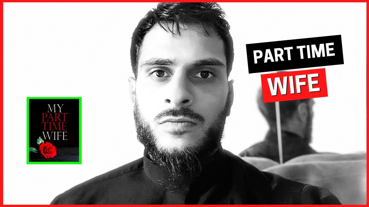 Muslim Mama just Wants a 'Part time Husband'. Is that