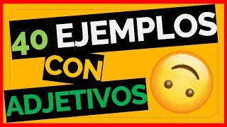 40 ORACIONES con ADJETIVOS 🙂 en INGLÉS (y su TRADUCCIÓN 😎)