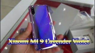 Xiaomi MI 9 Lavender Violet color unboxing