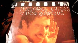 Video thumbnail of "Chico Buarque - O Que Será (A Flor Da Terra) (1976 vinyl rip)"