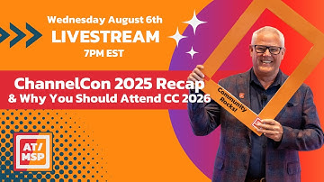 ATMSP Live! What MSPs Need to Know from ChannelCon 2025