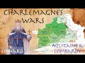Charlemagne's Wars- Aquitaine & Lombardy // Einhard's Life of Charles the Great