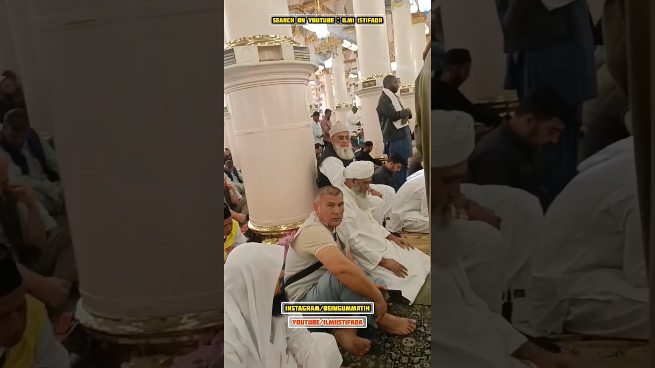 Hazrat Ji Maulana Saad DB In Masjid E Nabwi SAW  World Ameer of Tablighi Jamaat In Madina