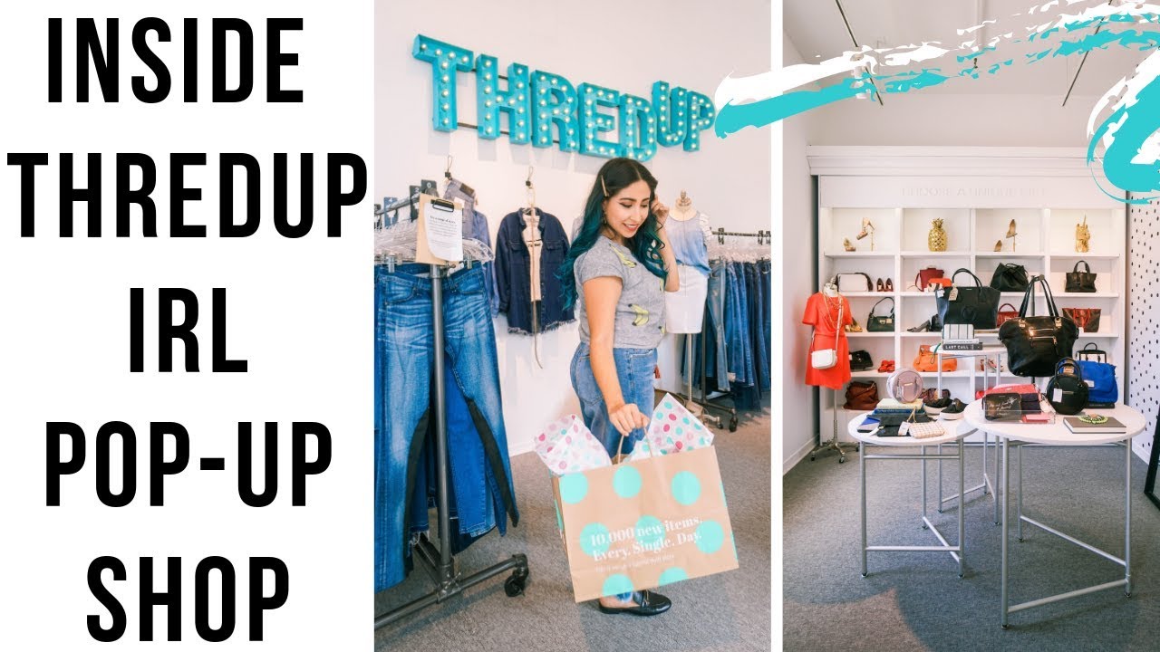 A look inside a thredUP IRL popup shop! YouTube