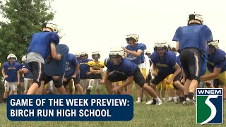 Game of the Week preview: Birch Run