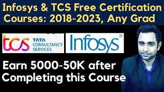 Infosys & TCS Free Certification Course | Earn 5000-50K/month after completing course