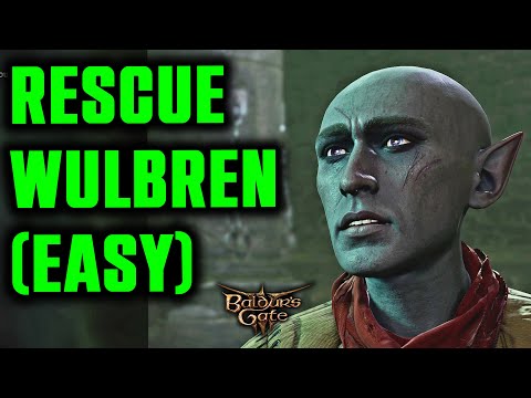 Rescue Wulbren Without Fighting (Very EASY!) | Baldur's Gate 3 | Rescue Wulbren Complete Quest