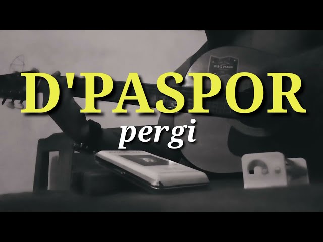 D'PASPOR~PERGI || cover by akustik project class=