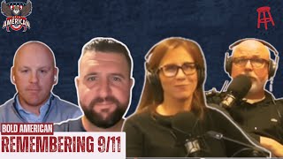Remembering 9/11 With Special Guests Large, Anne, and Pat Dowdell