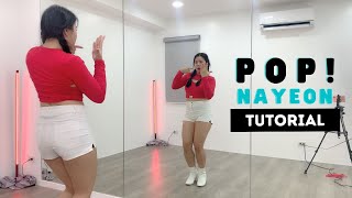 NAYEON (나연) 'POP!' Chorus Tutorial (Slowed & Mirrored) | heymisstatj