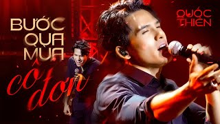Bước Qua Mùa Cô Đơn - Quốc Thiên | Official Music Video | Mây Saigon