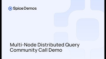 Getting Started with Multi-Node Distributed Query | Spice.ai Demo