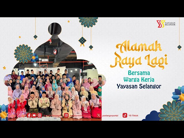 Parodi Alamak Raya Lagi ! Warga Kerja Yayasan Selangor. class=