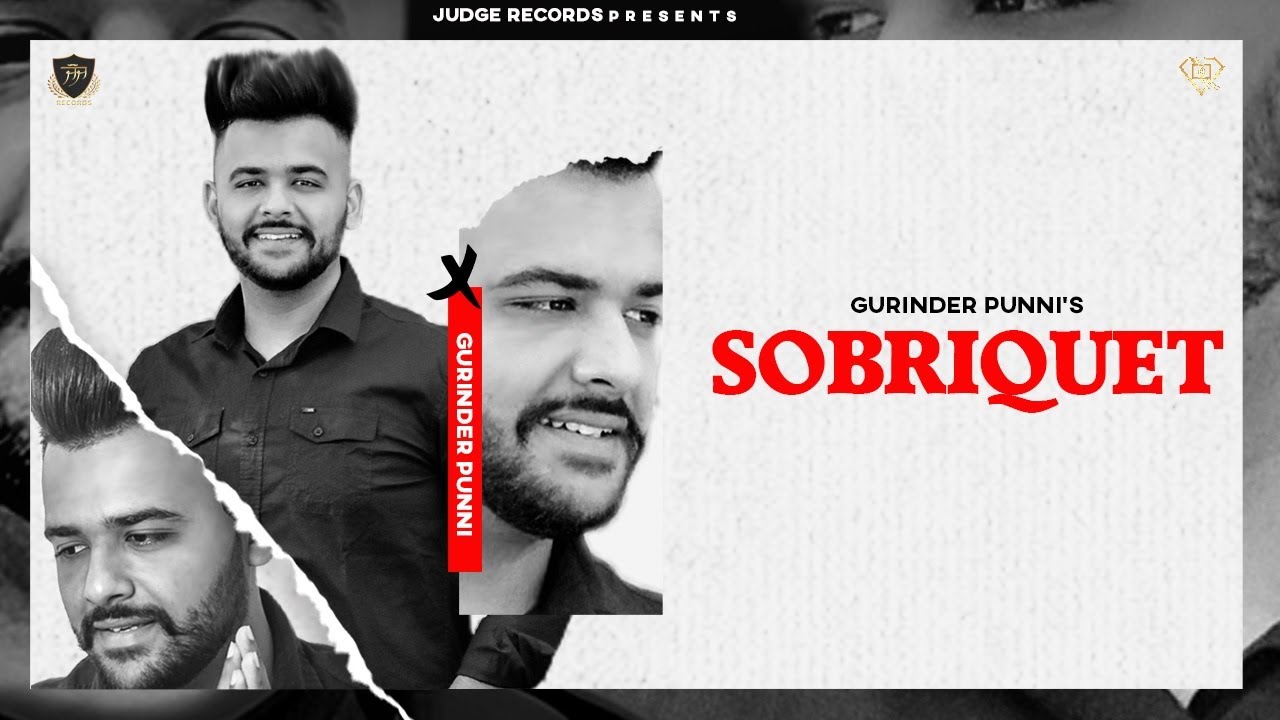 New Punjabi Songs 2022 Sobriquet – Gurinder Punni (Official Song) Latest Punjabi Songs 2022