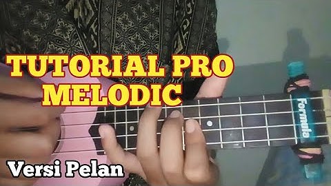 TUTORIAL PRO MELODIC KENTRUNG SENAR 4