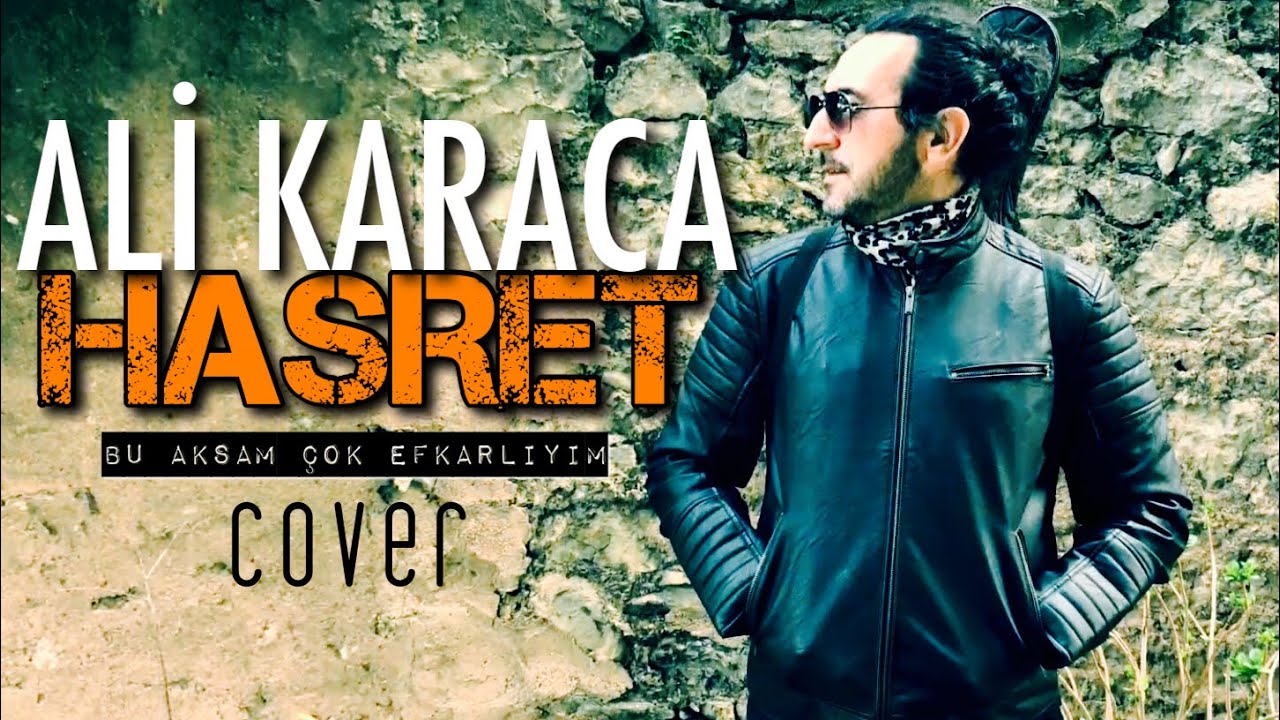 Ali Karaca - Hasret (Cover) - YouTube