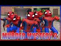 ÖRÜMCEK ADAM KATİL OLUYOR | KATİL KİM ? ROBLOX MURDER MYSTERY 2 | HAN KRAL EKİP