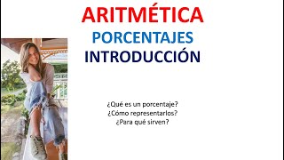 35. ARITMÉTICA: Porcentajes (introducción)