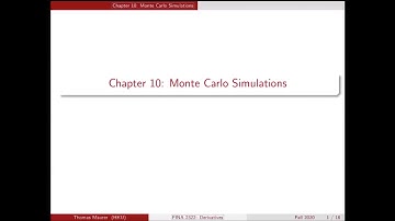 HKU FINA2322: 10 Monte Carlo Simulations (2020)