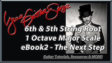 Major Scales 6th 5th String Root - Beginner Guitar Lesson