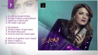 Edona LIVE 2016 - Po thote vllau jone - Track 7