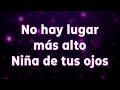 No hay lugar más alto / La niña de tus ojos (pista/karaoke/acordes) tono mujer