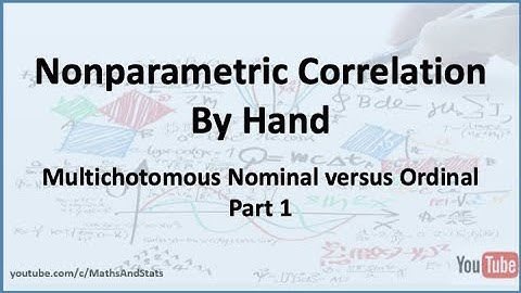 Nonparametric Correlation: Multichotomous Nominal versus Ranked Ordinal - Part 1