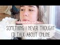 Something I never thought I'd talk about online...| DITL of a YouTuber