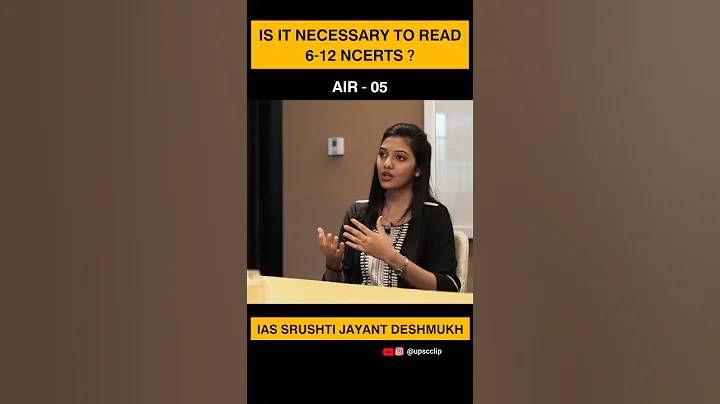 Is it Important to read 6-12 NCERTS ? IAS Srushti Jayant Deshmukh | AIR - 05 UPSC CSE