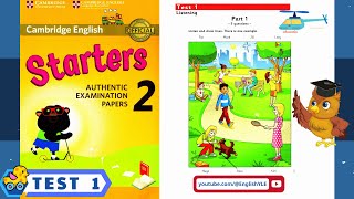 [ Starters 2 - TEST 1 ] Authentic Examination Papers | Listening Test 1 (With Answers Key)
