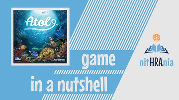 Game in a Nutshell - Atoll (How to Play)