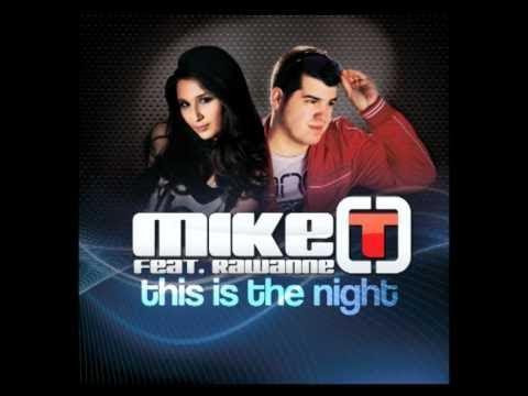 (+) Mike T - This Is The Night