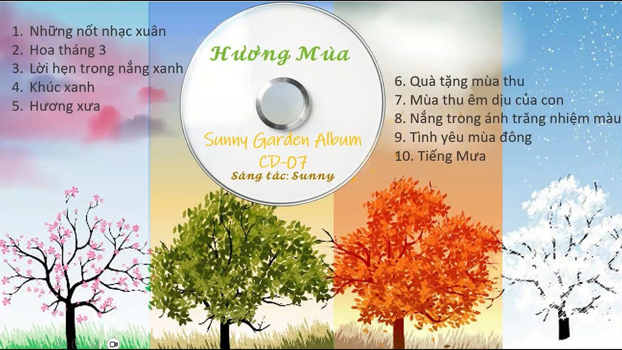 Sunny G. Album 07: HƯƠNG MÙA -  Những giai điệu ngân vang bốn mùa .....