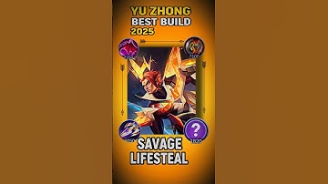 Yu Zhong Best Build 2025 🐉 Broken Lifesteal Savage MLBB #mlbb #mobalegends #mobilelegends